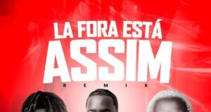Marcos Robem ft. Tshunami – Lá Fora Está Assim (Remix) Marcos Robem ft. Tshunami – Lá Fora Está Assim (Remix)