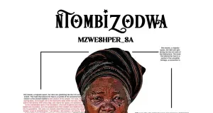 Mzweshper_SA – Ntombizodwa EP Mzweshper_SA – Ntombizodwa EP