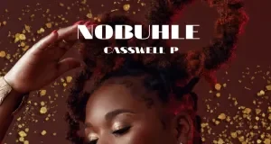 Nobuhle & Caswell P – Amakhosi Nobuhle & Caswell P – Amakhosi