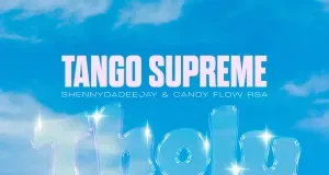 Tango Supreme, ShennyDaDeejay & Candy Flow RSA – Tholumuntu (feat. CowBoii & Uncool MC) Tango Supreme, ShennyDaDeejay & Candy Flow RSA – Tholumuntu (feat. CowBoii & Uncool MC)