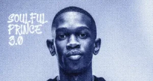 Tsebebe Moroke – Soulfulprince 3.0 (Album) Tsebebe Moroke – Soulfulprince 3.0 (Album)